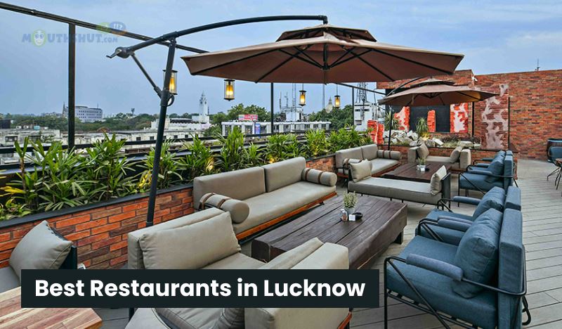 Best Restaurants in Lucknow You Must Visit